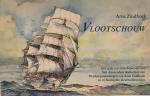 Zuidhoek, Arne - Vlootschouw. Een gids van zeilschepen die aan Sail Amsterdam deelnemen met 50 scheepstekeningen