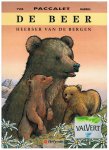 Paccalet, Yves & Gabriel - De Beer, heerser van de bergen  Het ongerepte water