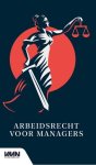  - Arbeidsrecht voor managers