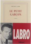 Labro Philippe - Le petit garçon
