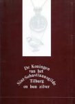  - de koning van het sint sebastiaansgilde tilburg en hun zilver