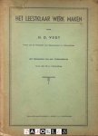H. D. Vegt - Het Leestklaar Werk Maken
