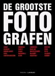 Laura Leonelli; Allessandro Mauro; Alessia Tagliaventi - De Grootste Fotografen
