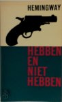 Hemingway - Hebben en niet hebben kaderreeks