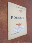 DESJARDINS, PAUL. - Poussin. Biographie critique. Illustrée de vingt-quatre reproductions hors texte.