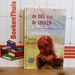 Oranje, Corien - De dag van de golven / het verhaal over een meisje dat de tsunami overleeft