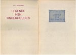 Praamsma, Dr. L. - Praamsma, Dr. L.-Lerende hen onderhouden