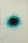 Lawrence M. Krauss - Atom An Odyssey from the Big Bang to Life on Earth and Beyond