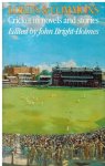 Bright-Holmes, John - Lord's & Commons -Cricket in novels and stories