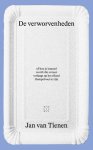 Jan van Tienen - (1) De Verworvenheden