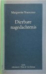 Marguerite Yourcenar, Theo Duquesnoy, Ton van der Stap - Dierbare nagedachtenis