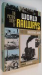 Johns Christopher - The Picture Story of World Railways