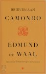 Edmund de Waal - Brieven aan Camondo