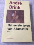 Brink - Eerste leven van adamastor / druk 1