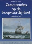 Royen, Dr.P.C. van - Zeevarenden op de koopvaardijvloot. Omstreeks 1700