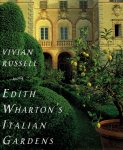 WHARTON, Edith - Vivian RUSSELL - Edith Wharton's Italian Gardens.