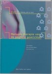O. Matthijs ; D. van Paridon-Edauw ; D. Winkel - Manuele therapie van de perifere gewrichten 2 Elleboog, pols en hand
