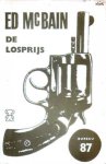 McBain, Ed - De losprijs