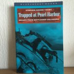 Young, Stephen Bower - Trapped at Pearl Harbor / Escape from Battleship Oklahoma