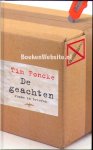 Foncke, Tim - De geachten