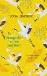 Sofia Lundberg - Een vraagteken is een half hart