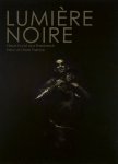  - Lumière Noire Neue Kunst aus Frankreich. New Art from France