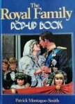 Montague-Smith, Patrick - The Royal Family Pop-up Book