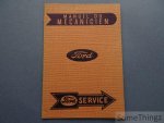 N/A. - Ford Motor Company Belgium - Manuel du mécanicien 1949 voitures Ford V8 et 6 cyl.