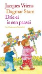 Jacques Vriens, Dagmar Stam - Drie ei is een paasei