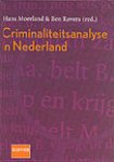 Moerland, H., Rovers, B. - Criminaliteitsanalyse in Nederland
