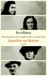 J. van Maarssen - De Erflaters Herinneringen van de jeugdvriendin van Anne Frank