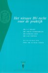 Oranje, F.J., C.M. Stokkermans, B. Bier, G.M. Portier, D.F.M.M. Zaman - Het nieuwe BV-recht voor de praktijk