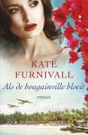 Kate Furnivall - Kate Furnivall-Als de bougainville bloeit