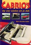 Acker, Bart van de - Cabrio's op vier wielen uit je dak / druk 1