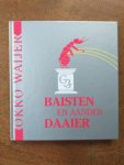 Waijer, Okko - Baisten en aander daaier