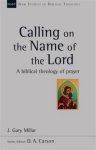 J Gary Millar - Calling on the Name of the Lord