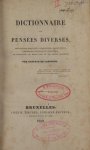 Lartigue, Gustave de. - Dictionnaire de pensées diverses. Lartigue, Gustave de. - Dictionnaire de pensées diverses.