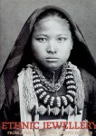STOKMANS, Michiel Elsevier [Photographed  by] - Ethnic Jewellery. From Africa, Asia and Pacific Islands. The René van der Star Collection