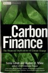 Sonia Labatt 284292, Rodney R. White - Carbon Finance The Financial Implications of Climate Change