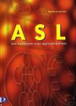 R. van der Pols - ASL een framework voor applicatiebeheer R. van der Pols - ASL een framework voor applicatiebeheer