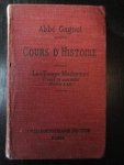 Abbé Gagnol - Cours d'Histoire. Les Temps Modernes. Classe de Quatrième (Divisions A et B)