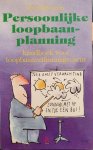 A. Besems - PERSOONLIJKE LOOPBAANPLANNING - HANDBOEK VOOR LOOPBAANZELFMANAGEMENT