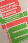 Schumacher, Rogier - Neo-Avant-Garde in Nederland. Museumjournaal als forum van een nieuw kunstbegrip 1961-1973