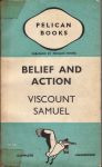 Viscount Samuel - Belief and Action