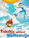 Laan, Dick - Pinkeltje ontmoet Wolkewietje