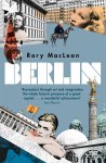 Rory MacLean - Berlin Imagine a City