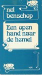 Benschop, Nel - Een open hand naar de hemel - gedichten