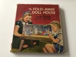  - The fold-away doll House