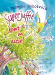 Janneke Schotveld, Janneke Schotveld - Superjuffie 2 - Superjuffie komt in actie!