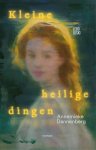 Annemieke Dannenberg - (1) Kleine Heilige Dingen